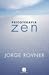 Psicoterapia zen by Jorge Rovner