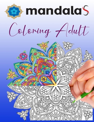 Mandalas Coloring Adult: /Mandala flower coloring stunning designs on an exciting background for adults and children