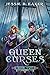 Queen of Curses (The Coren ...