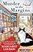 Murder in the Margins (The ...