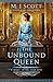 The Unbound Queen (The Four Arts #3)
