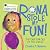 Rona Stole My Fun!: The Fou...