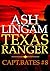Texas Ranger 8 (Capt. Bates #8) by Ash Lingam