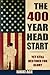 The 400 Year Head Start: Ye...