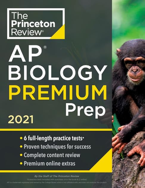Princeton Review AP Biology Premium Prep, 2021: 6 Practice Tests + Complete Content Review + Strategies & Techniques (2021) (College Test Preparation)