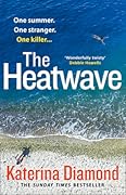 The Heatwave