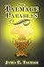 The Talmage Parables (James Talmage collection)