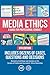 Media Ethics: A Guide For P...