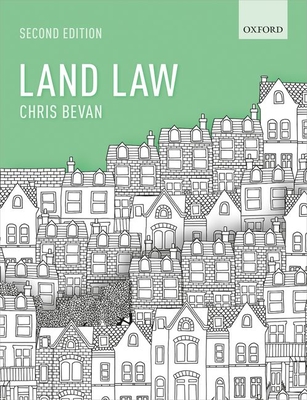 Land Law by Chris Bevan