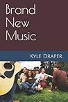 Brand New Music