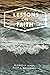 Lessons on Faith by Alonzo T. Jones
