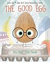 The Good Egg by Jory John