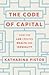 The Code of Capital: How the Law Creates Wealth and Inequality