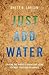 Just Add Water: Solving the...