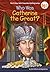 Who Was Catherine the Great?