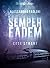 Semper eadem: Cose strane