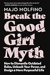 Break the Good Gi...