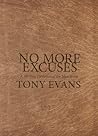 No More Excuses: ...