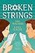 Broken Strings