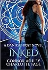 Inked (Danika Frost #1) Inked (Danika Frost #1)