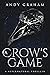 A Crow's Game