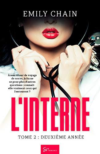 L'Interne - Tome 2: Deuxième année