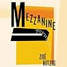 Mezzanine Lib/E: Poems