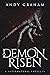 A Demon Risen (The Risen World, #3)