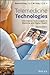 Telemedicine Technologies: ...