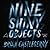 Nine Shiny Objects: A Novel