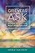 Grievers Ask: Answers to Questions about Death and Loss (A)