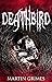 Deathbird (Ryker Nichols Mysteries #1) by Martin Grimes