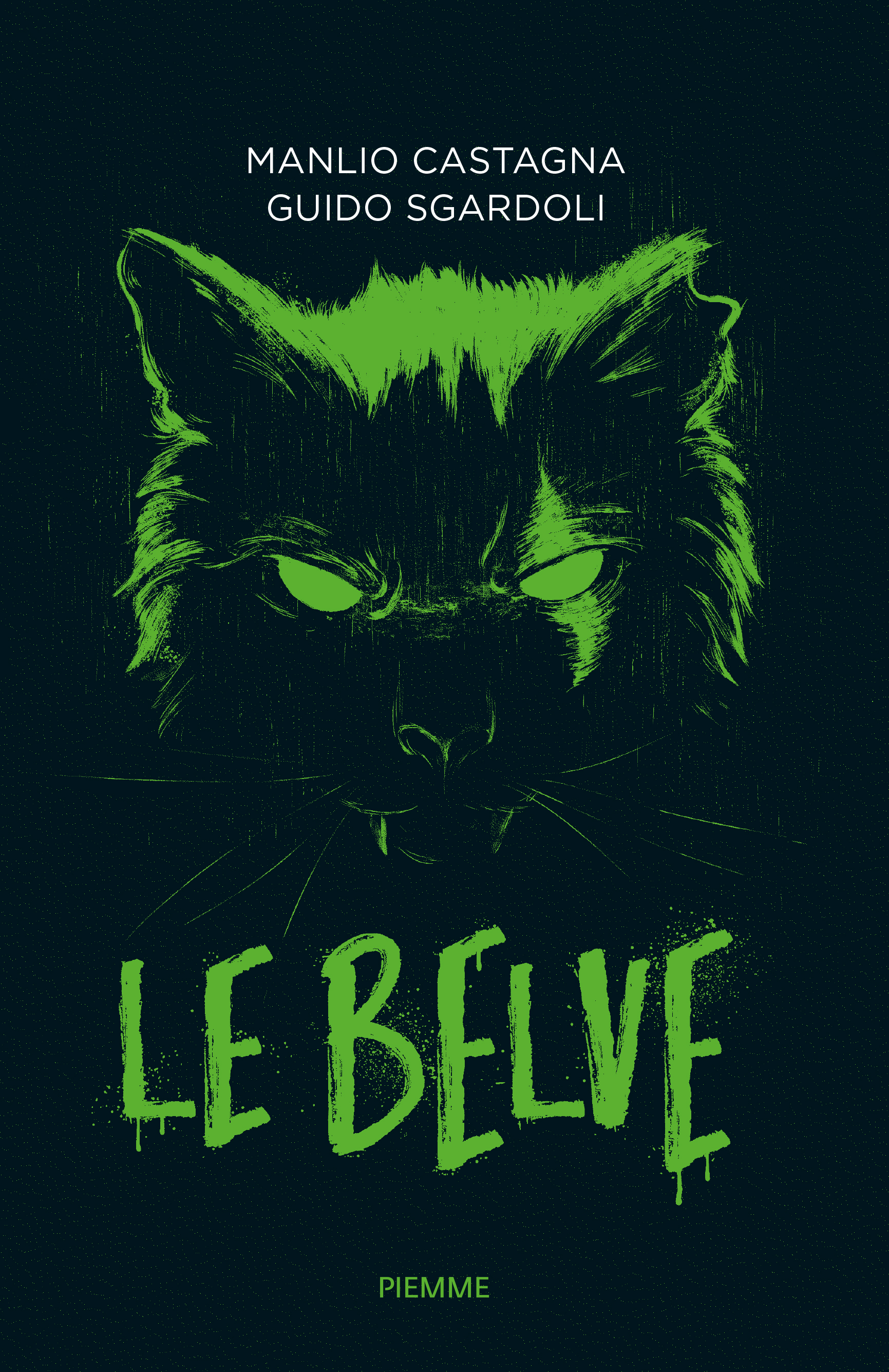 Le belve (Hardcover)