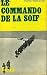 Le commando de la soif
