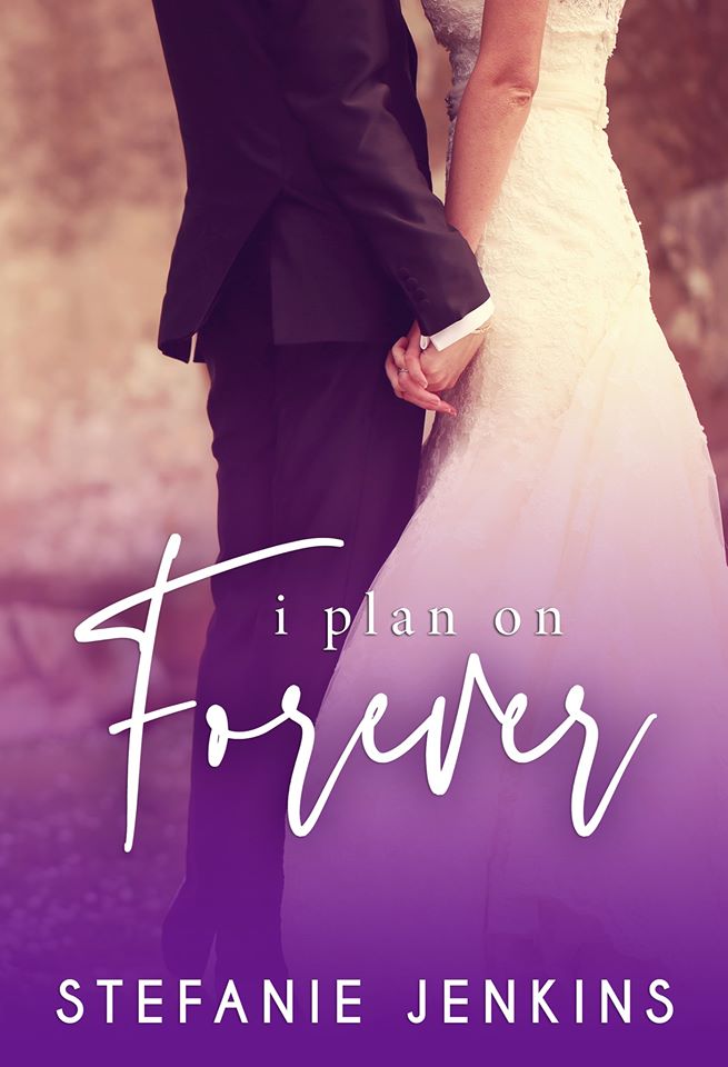 I Plan on Forever (I Never, #2.5)