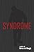 Syndrome (Apocalypsis Immor...
