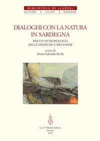 Dialoghi con la natura in Sardegna. Per un'antropologia delle pratiche e dei saperi