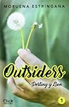 Outsiders. Destiny y Lion by Moruena Estríngana