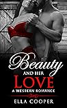 Beauty and her Love (Cowboy's Beauty in Kansas, #1)