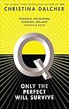 Q by Christina Dalcher