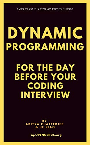 Dynamic Programming for the day before your coding interview (Day before coding Interview, #3)
