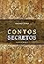 Contos Secretos - seguidos ...