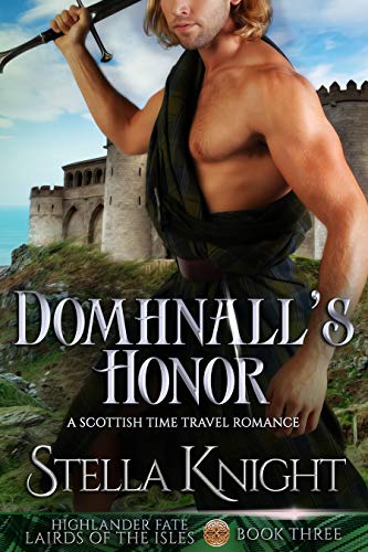 Domhnall's Honor (Highlander Fate, Lairds of the Isles, #3)