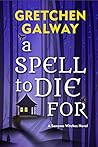 A Spell to Die For