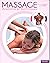 Massages: Anatomie et techn...