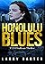 Honolulu Blues (T. J. O'Sullivan Novels)