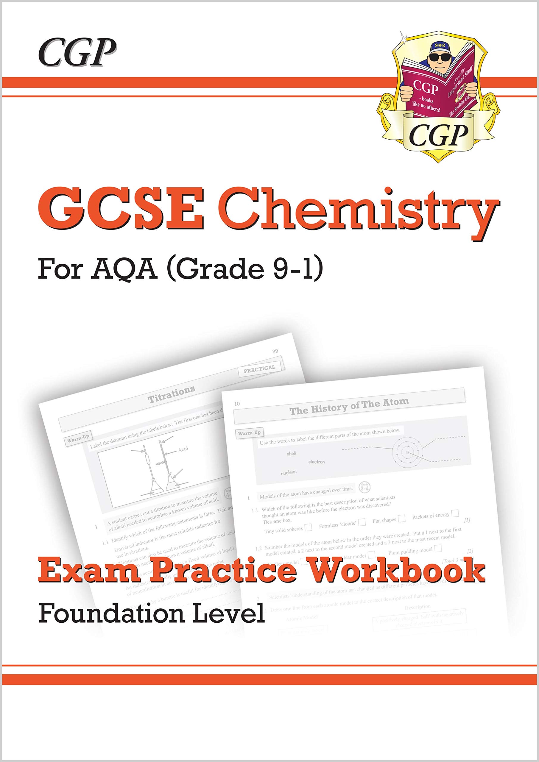 New Grade 9-1 GCSE Chemistry: AQA Exam Practice Workbook - Foundation (CGP GCSE Chemistry 9-1 Revision)