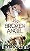 His Broken Angel