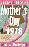 Mother's Day, 1978 by Frank W. Butterfield