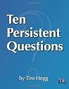 Ten Persistent Qu...